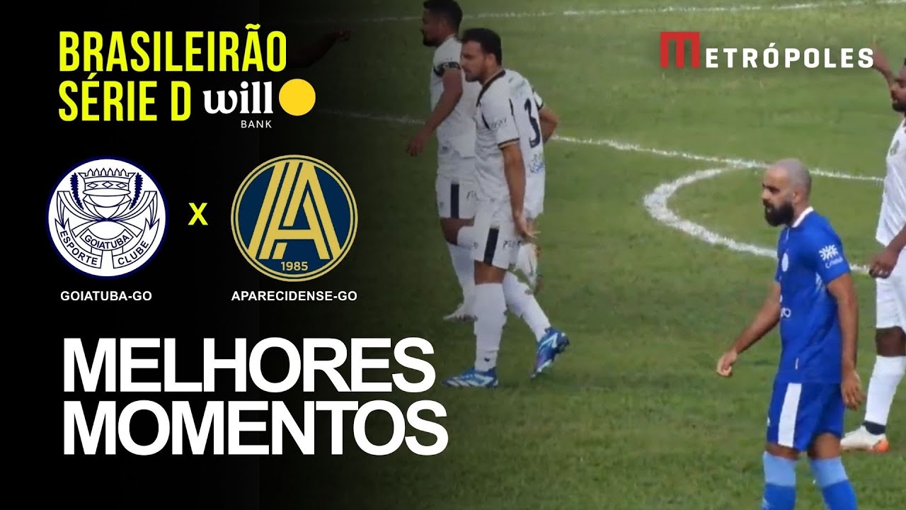 Confira os melhores momentos de GOIATUBA GO 2 X 3 APARECIDENSE GO pelo Brasileirão Série D Will Bank