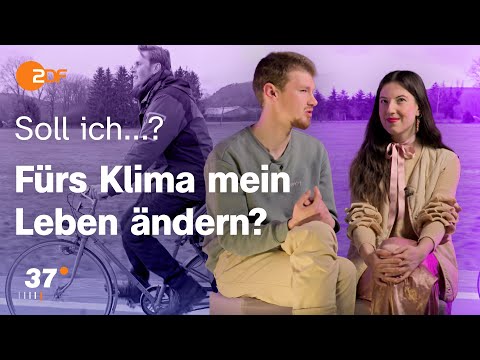 Klimawandel: Verzichten für eine bessere Zukunft?  I Soll ich...? bei 37 Grad