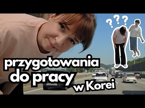 Wracam do pracy! Moje przygotowania do pracy w Korei. Relacja z drogi i zakupy
