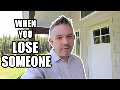 WHEN YOU LOSE SOMEONE | Somers In Alaska
