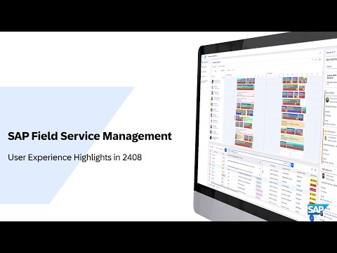 User Experience Improvements | SAP Field Service Management 2408 (+DEMOS)