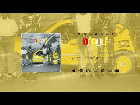 Malakey - Decalé ( Son Officile )