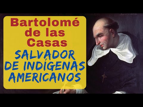 Bartolomé de las Casas: el primer Defensor de los Derechos Humanos e Indígenas