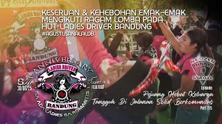 Kehebohan dan Keseruan Emak-Emak Tangguh Pada Moment HUT Ladies Driver Bandung