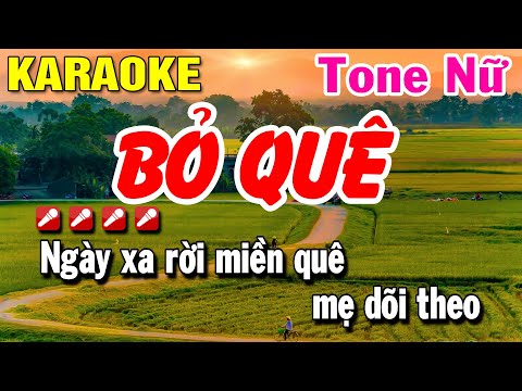 Bỏ Quê Karaoke Nhạc Sống Tone Nữ ( Beat Hay ) Huỳnh Lê