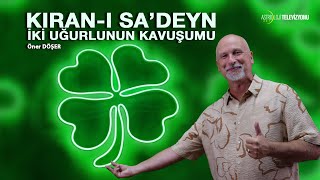 İKİ UĞURLUNUN KAVUŞUMU { KIRAN-I SA'DEYN (JÜPİTER-VENÜS KIRANI) }   - Öner DÖŞER