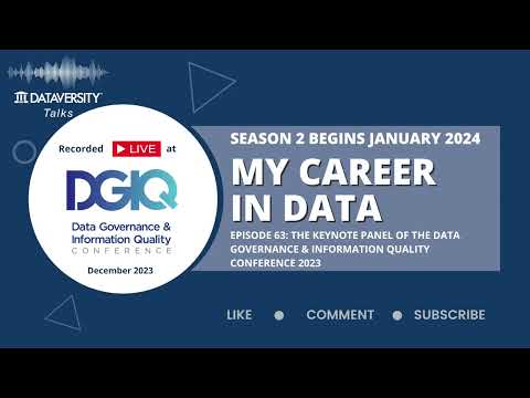 My Career in Data Episode 63: The Keynote Panel of DGIQ East 2023