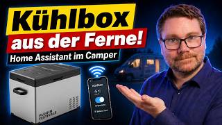 Ich steuere meine Kühlbox aus der Ferne – Home Assistant im Camper