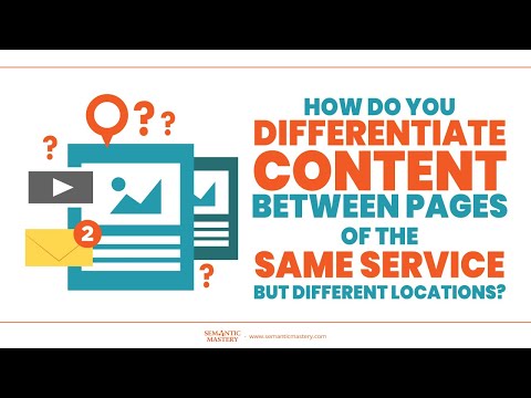 How To Differentiate Content Between Pages Of The Same Service But Different Locations?