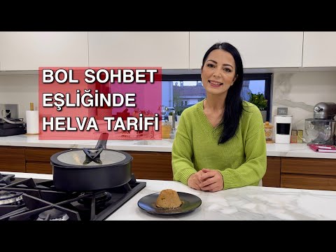 En Güzel Helva Tarifi Burada | Bol Sohbetli | Konumuz Sadeleşmek