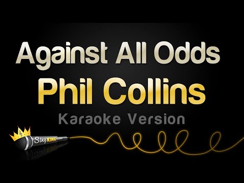 Phil Collins – Against All Odds (Karaoke Version)