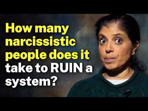 How many narcissistic people does it take to RUIN a system?