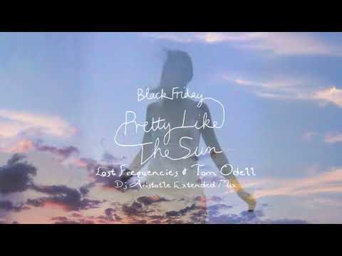 Lost Frequencies & Tom Odell - Black Friday (Pretty Like The Sun) Dj Aristotle Extended Mix