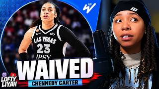 BREAKING: Las Vegas Aces WAIVE Chennedy Carter 😳 | What Happened?!