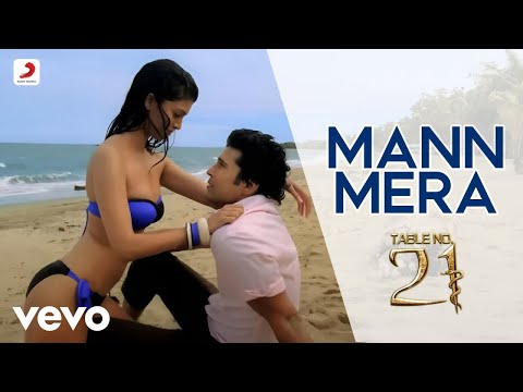 Mann Mera (Official Song Video) - Table No.21|Tina Desai &amp; Rajeev K|Gajendra Verma