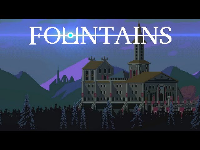 FOUNTAINS - Medieval Fantasy Exploration Action RPG