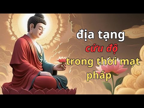 Phật giáo địa tạng vương bồ tát trong thời mạt pháp