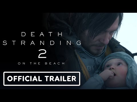 Death Stranding 2: On The Beach - Official Accolades Trailer