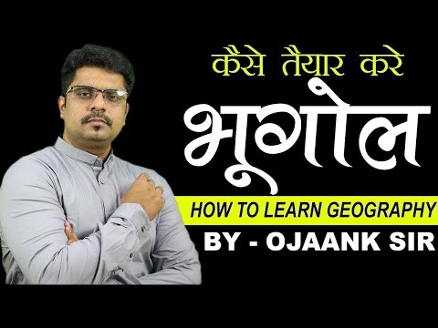 How to Prepare Geography for Beginners 2023 | UPSC/IAS/Civil Services/PCS | by Ojaank sir