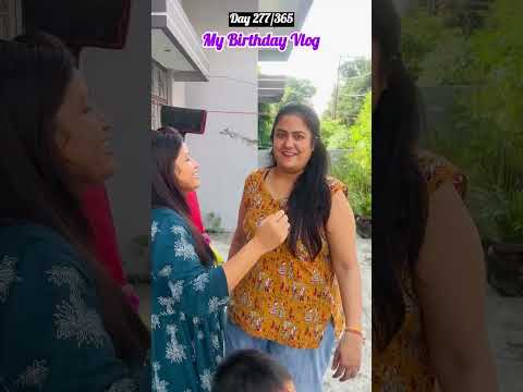 Day 277/365 My Birthday Vlog #momlife #unfiltered #birthdayvlog