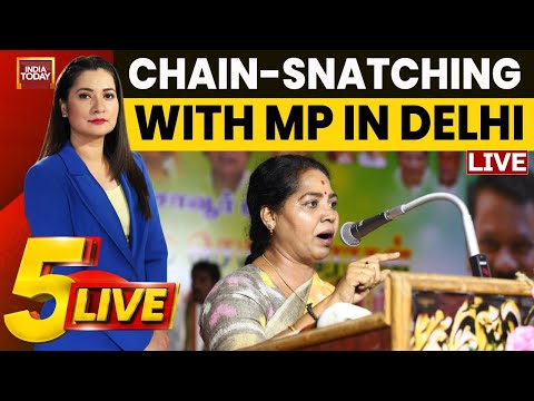 5ive Live With Pooja Shali LIVE: Congress MP R Sudha's Chain Snatched In Delhi