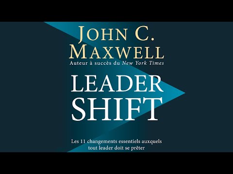 Leadershift. Les 11 changements essentiels auxquels... John C. Maxwell. Livre audio