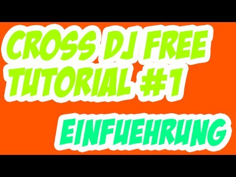 cross dj tutorial