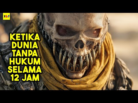 Seperti Inilah Kondisi Negara Jika Tidak Ada Hukum Selama 12 Jam - ALUR CERITA FILM