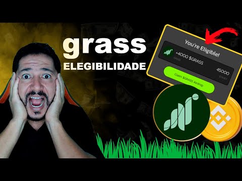 GRASS AIRDROP DISTRIBUIÇÃO: VERIFIQUE SUA ELEGIBILIDADE