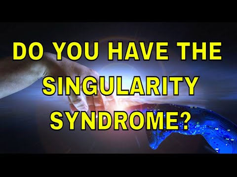 The Singularity Syndrome - Everything All At Once!