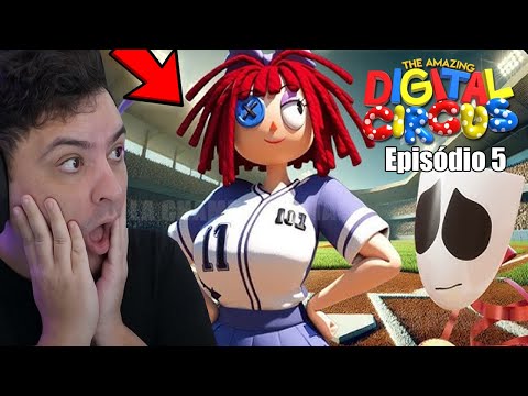 DESCUBRO o NOVO EPISÓDIO 5 de *THE AMAZING DIGITAL CIRCUS*...INCRÍVEL CAMPO DE BEISEBOL DA RAGATHA!