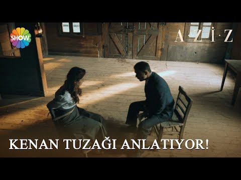 Kenan, Aziz'e kurduğu tuzağı anlatıyor! | Aziz 26. Bölüm