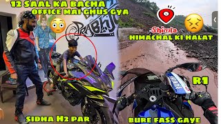 R1 leke Himachal phuche bure fass gye Land slide mai 😫 Red Alert 😣 12 saal ka bacha office ghus gya😳