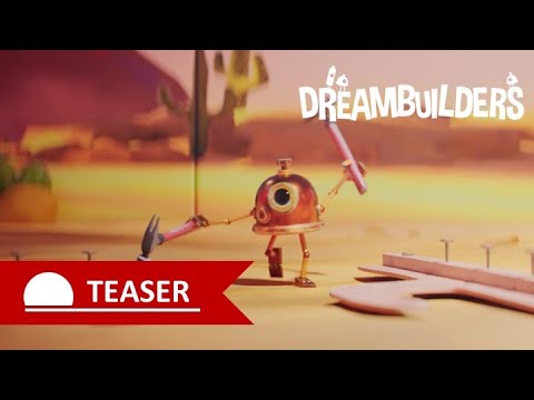 DREAMBUILDERS - Teaser 1
