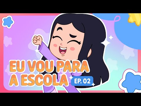 Eu vou para a escola | Episódio 02 Completo  - Turma da Boiadeirinha