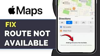 How To Fix Apple Maps Route Not Available (2026) | Apple Maps Navigation Fix