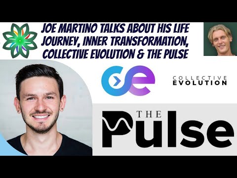 Joe Martino talks about his life journey, inner transformation and collective evolution