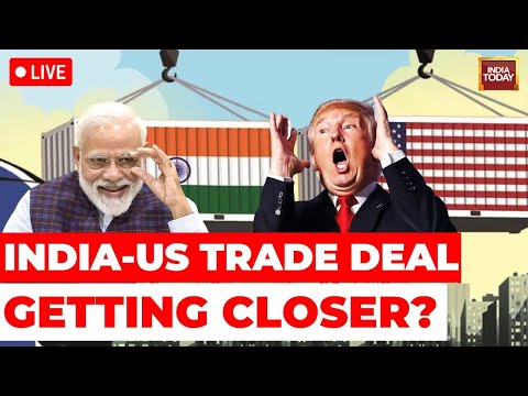 India-US Trade Deal LIVE News: We Are Close To Making Deal With India, Says Trump | US Tariffs News