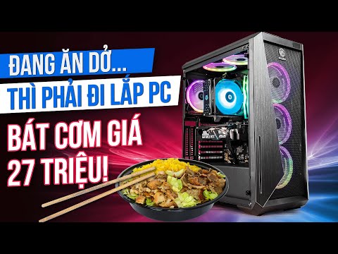(VIETNAMESE) THỬ THÁCH LẮP PC 27 TRIỆU CHỈ ĐƯỢC DÙNG ĐŨA - Cấu Hình PC Asus ROG Strix B460F-Gaming, Core i5 10400