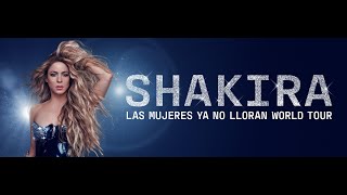 Shakira - Las Mujeres Ya No Lloran World Tour (Trailer)