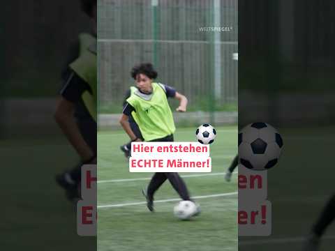 Hier entstehen ECHTE Männer!