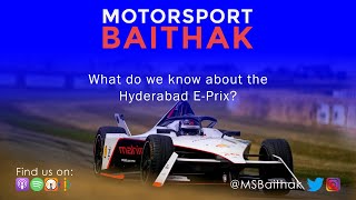 What do we know about the Hyderabad E Prix?