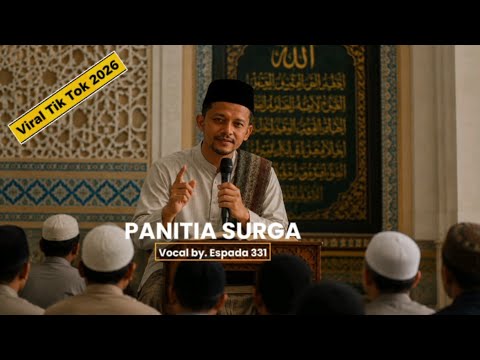 Panitia Surga ~ Vocal By. Espada 331