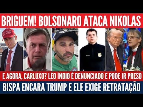 Bolsonaro rebate "Nikolas senador", Léo Índio indiciado, Trump persegue cristãos e libera traf1cant3