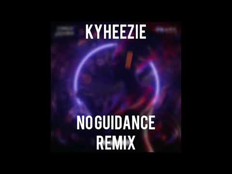 No Guidance (Remix) *Best Version* [OFFICIAL AUDIO]