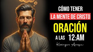 🔥Dios te habla con pensamientos | 25 agosto | Oración de la mañana Kissingers Araque | Oración 12 am