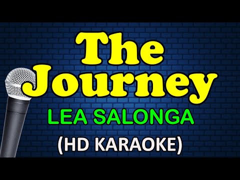 THE JOURNEY – Lea Salonga (HD Karaoke)