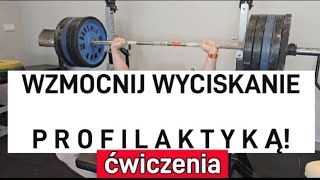 WZMOCNIJ WYCISKANIE PROFILAKTYKĄ!