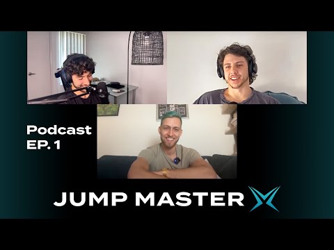 Jump Master X Podcast - EP 1