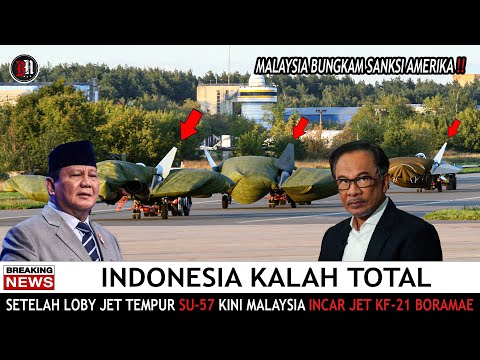 🔴 GEGERKAN INDONESIA !! MALAYSIA INCAR JET TEMPUR SILUMAN SU-57 DAN KF-21 BORAMAE